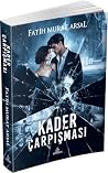Kader Çarpışması