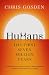 Humans: The First Seven Mil...