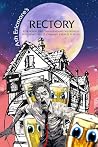 The Rectory: A Bi...