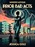 Prior Bad Acts: A Steamy Sl...