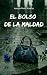 El Bolso de la Maldad by Jessica Pérez Alvarez