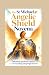The St Michael Angelic Shie...