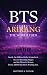 BTS ARIRANG: The World Tour...