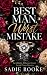 Best Man, Worst Mistake by Sadie Rooke