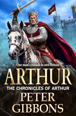 Arthur (The Chronicles of Arthur Book 4)