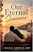 Our Eternal Summer by HANA ABDULLAHI