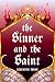 The Sinner and the Saint (The Books of Heaven and Hell Book 2)