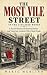 THE MOST VILE STREET IN THE CIVILIZED WORLD  by Maria Merlino