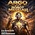 ARGO, Robot Messiah: The AR...