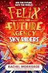 Sky Riders: The s...