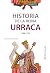 Historia de la Reina Urraca...