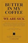 Butter in My Coff...