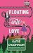 Floating Into Love by Katie O'Connor