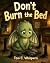Don't burn the bed: a 12-15...