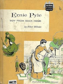 Ernie Pyle: Boy from Back Home (Childhood of Famous Americans)
