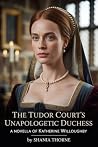 The Tudor Court's...