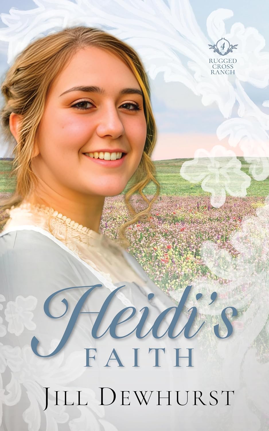 Heidi's Faith (Rugged Cross Ranch #4)