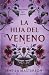 La hija del veneno