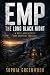 EMP: The Long Black Night: ...