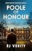 Poole of Honour: Book Two of The Poole Legacy