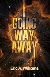 Going Way Away