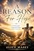 A Reason For Hope