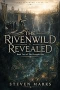 The Rivenwild Revealed