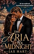The Aria after Midnight