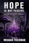 Hope Is Not Passive