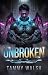 Unbroken: A Scifi Alien Romance
