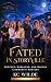 Fated in Storyville: Witche...