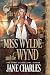 Miss Wylde and the Wynd (Th...