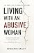 Living With an Abusive Woman by Benjamin Bailey