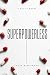Superpowerless