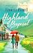 Highland Proposal: A witty,...