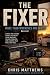 The Fixer: More Than Wrench...