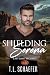 SHIELDING SERENA by T.L. Schaefer