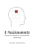 IL POSIZIONAMENTO: Come vincere la battaglia per la mente del cliente (facendo meno) (Italian Edition)
