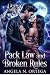 Pack Law and Broken Rules by Angela N. Ortega
