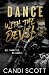 Dance with the Devil: A Bik...