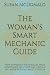 The Woman's Smart Mechanic Guide by Susan McDonald