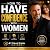How To Have Confidence With...