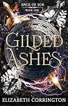 Gilded Ashes: An ...