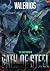 Path of Steel: A LitRPG Apo...