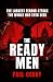 The Ready Men: Brand New fo...