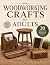 Woodworking Crafts for Adults by Stephen Lind