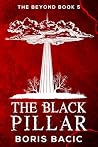 The Black Pillar (The Beyond Book 5)