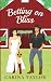 Betting on Bliss (Pine Ridge Ranch)