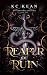 Reaper of Ruin by KC Kean