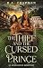 The Thief and the Cursed Pr...